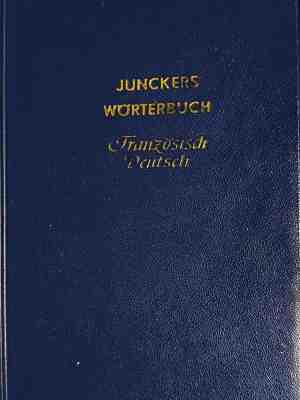 Französisches Taschenwörterbuch 1-2 - Junckers Wörterbuch Französisch-Deutsch