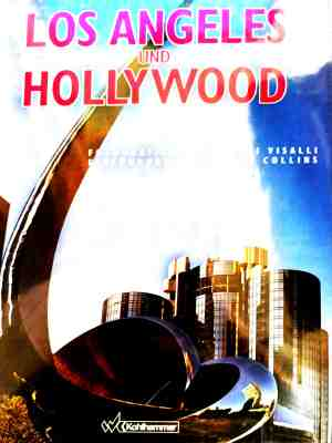 Los Angeles und Hollywood