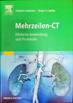 Mehrzeilen-CT: Klinische Anwendung und Protokolle