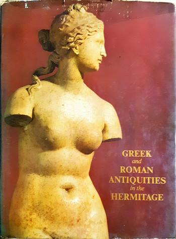 Greek and Roman Antiquities in the Hermitage - Сборник (3482)