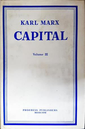 Capital Volume III - Karl Marx