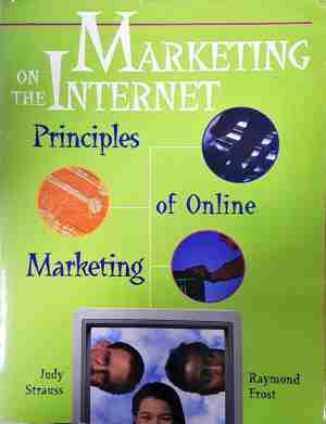 Marketing on the Internet - Judy Strauss, Raymond Frost