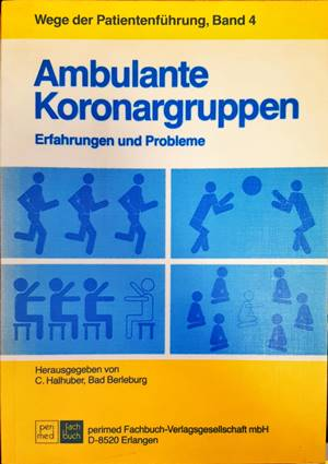 Ambulante Koronargruppen: Erfahrungen und Probleme (2102)