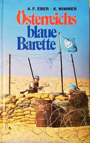 Österreichs blaue Barette - A. F. Eber, K. Wimmer