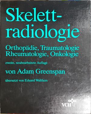 Skelettradiologie – Adam Greenspan