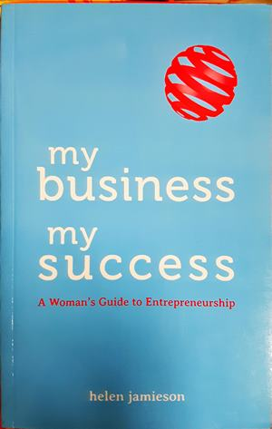 My Business, My Success - Helen Jamieson