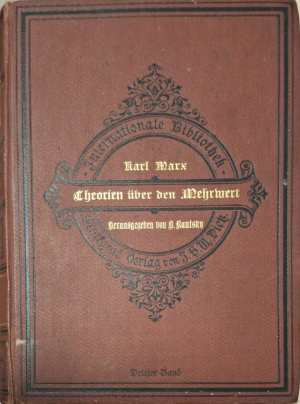 Theorien über den Mehrwert. Dritter Band: Von Ricardo zur Vulgärökonomie (1193)