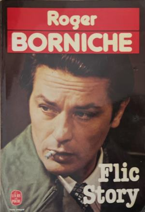 Flic Story - Roger Borniche