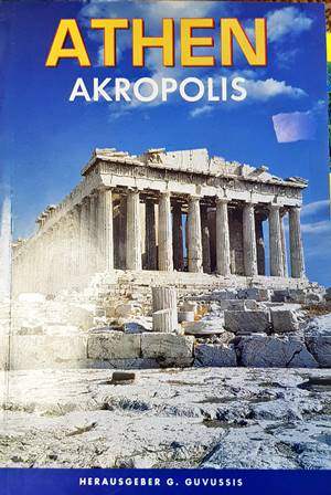 ATHEN - AKROPOLIS - Verlag G. Guvussis