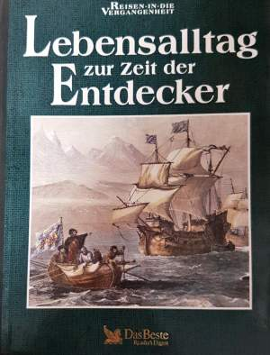 Lebensalltag zur Zeit der Entdecker (4148)