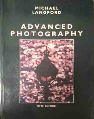 Корица на Advanced Photography от Michael Langford