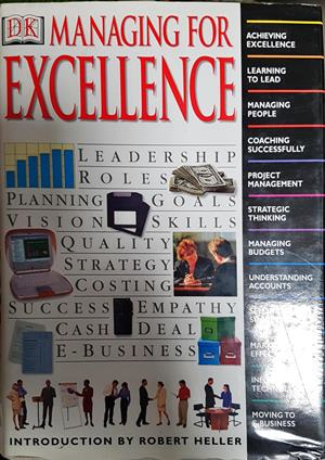 Managing for excellence - Robert Heller