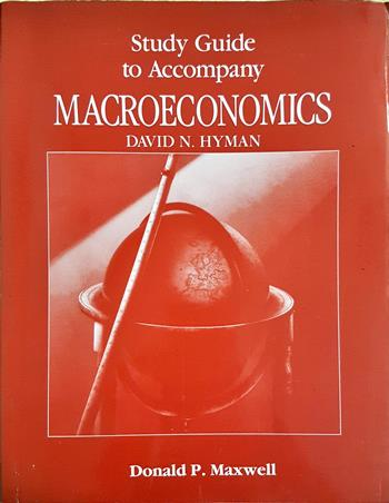 Study Guide to Accompany Macroeconomics (2226)