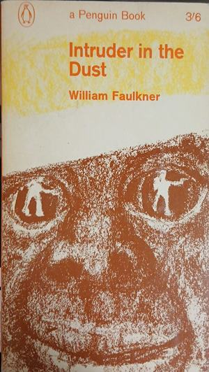Intruder in the Dust – William Faulkner, корица