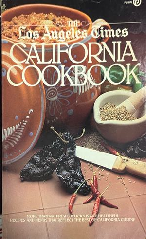 The Los Angeles Times California Cookbook