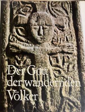 Der Gott der wandernden Völker - Josef R. R. Zürcher