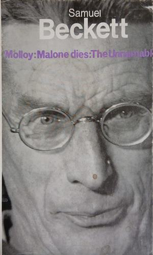 Корица на Molloy / Malone Dies / The Unnamable от Samuel Beckett