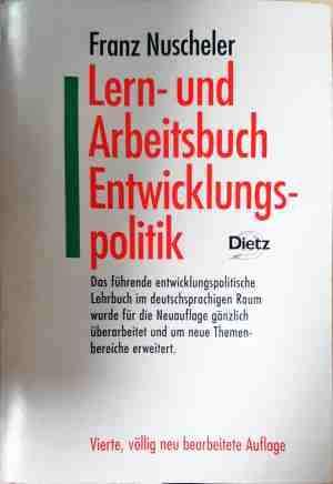 Lern- und Arbeitsbuch Entwicklungspolitik - Franz Nuscheler