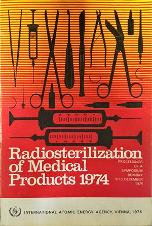 Radiosterilization of Medical Products 1974 - IAEA
