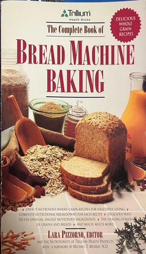 The Complete Book of Bread Machine Baking от Lara Pizzorno