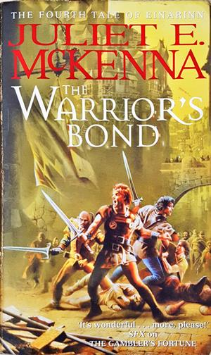 The Warrior's Bond - Juliet McKenna