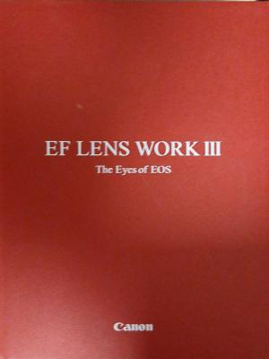 Корица на EF LENS WORK III: The Eyes of EOS