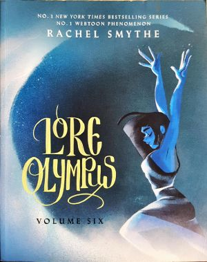 Lore Olympus: Volume Six (2502)