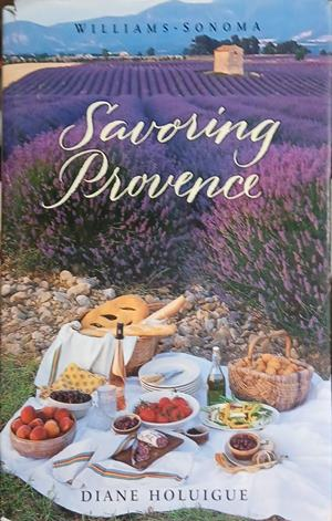 Savoring Provence – Diane Holuigue – Williams-Sonoma