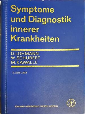 Symptome und Diagnostik innerer Krankheiten – Lohmann, Schubert, Kawalle