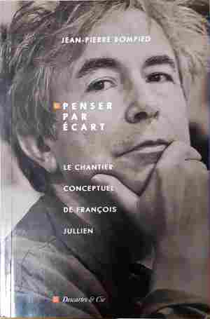 Penser par ecart - Jean-Pierre Bompied