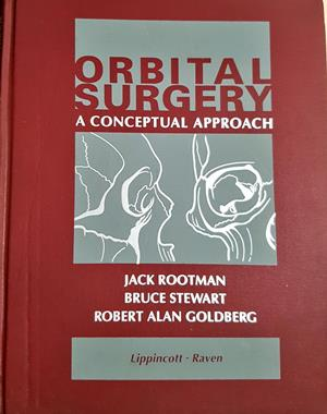 Orbital Surgery: A Conceptual Approach (1931)