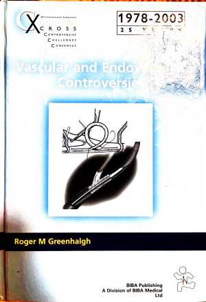 Vascular and Endovascular Controversies - Roger M. Greenhalgh
