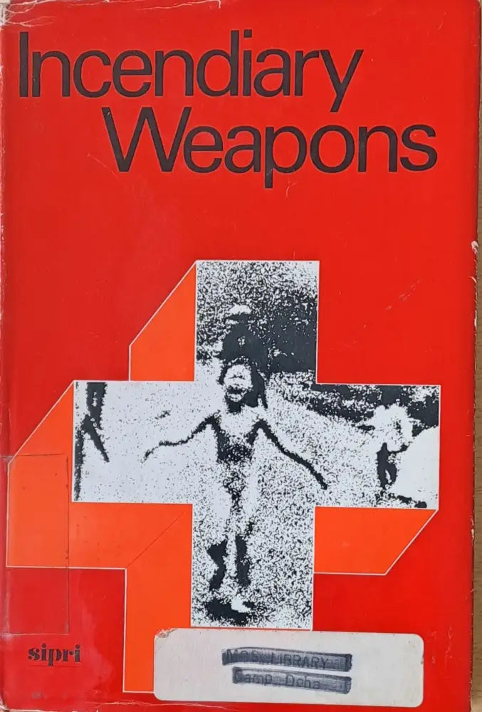 Incendiary Weapons - Книги