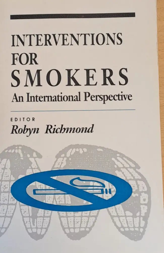 Interventions for Smokers. An International Perspective - Книги