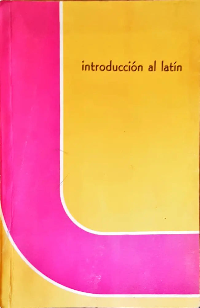 Introduccion al latin - Книги