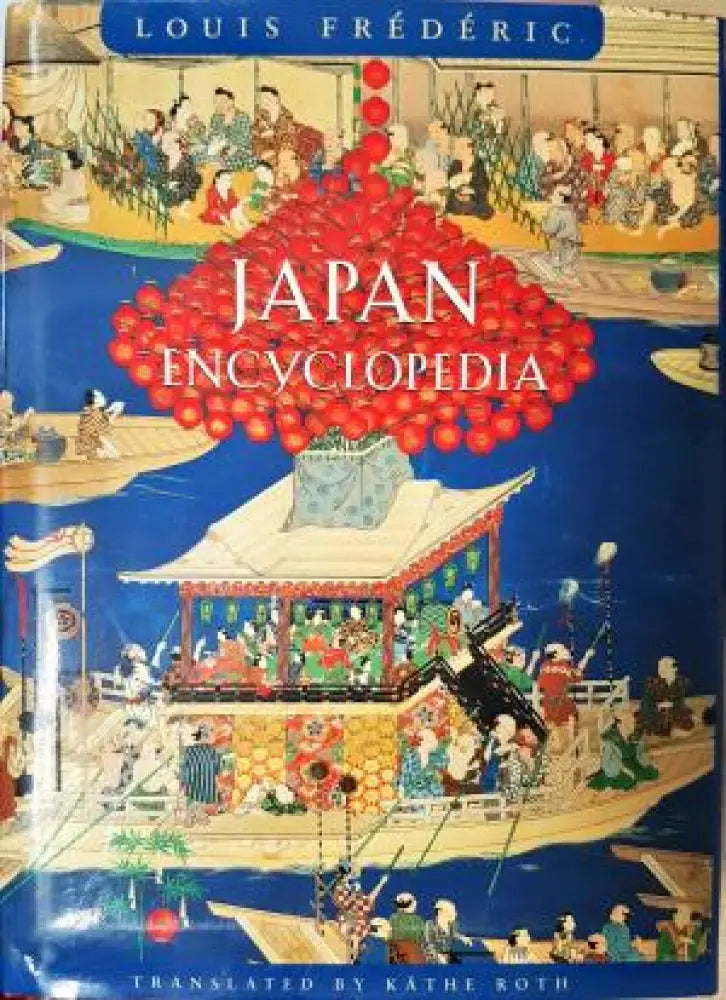 Japan Encyclopedia (547) - Книга