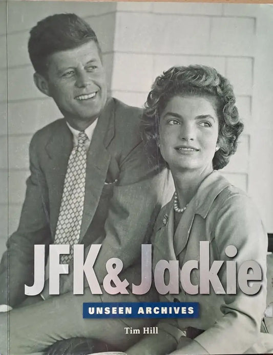 JFK and Jackie. Unseen Archives - Книги