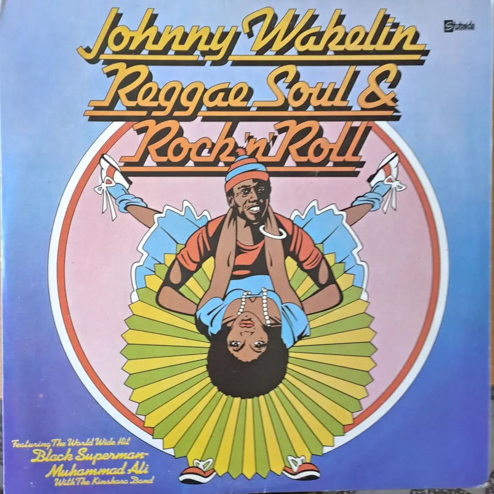 Johnny Wakelin: Reggae Soul and Rock’n’Roll - antique