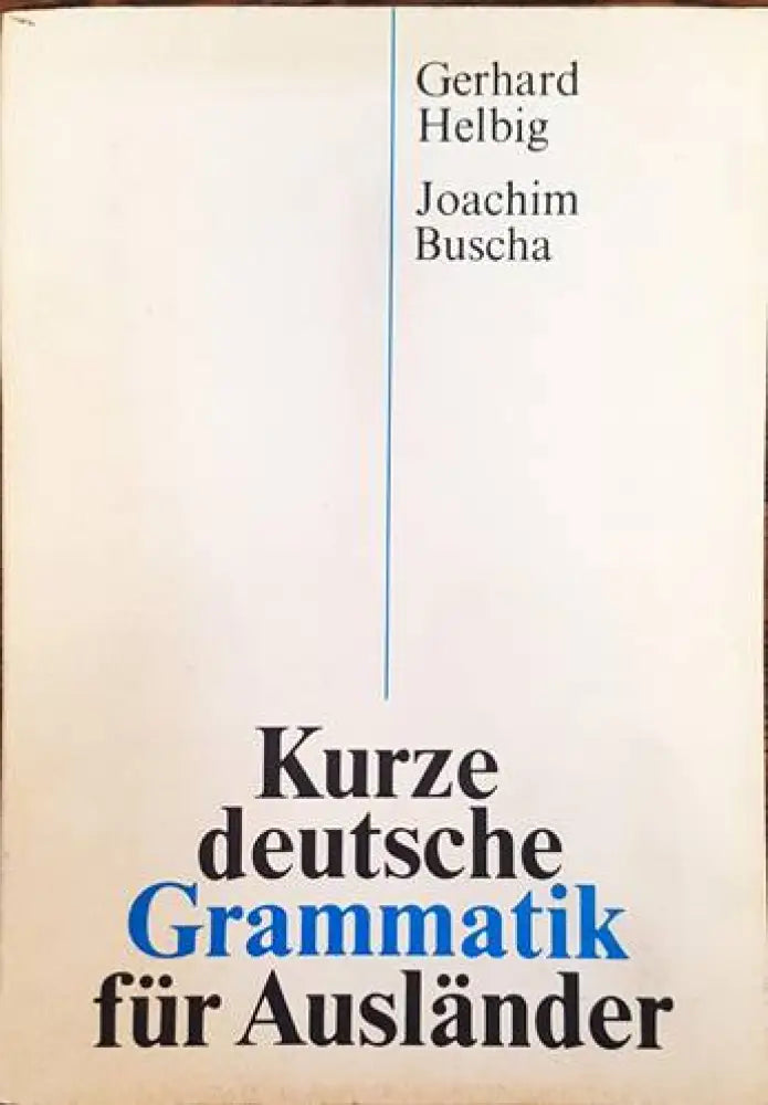Kurze deutsche grammatik für ausländer - Книги