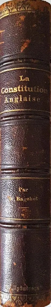 La Constitution Anglaise - W. Bagehot (1060) - Книга