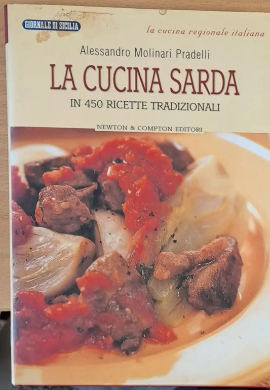 La cucina sarda - In 450 ricette tradizionali - Книги