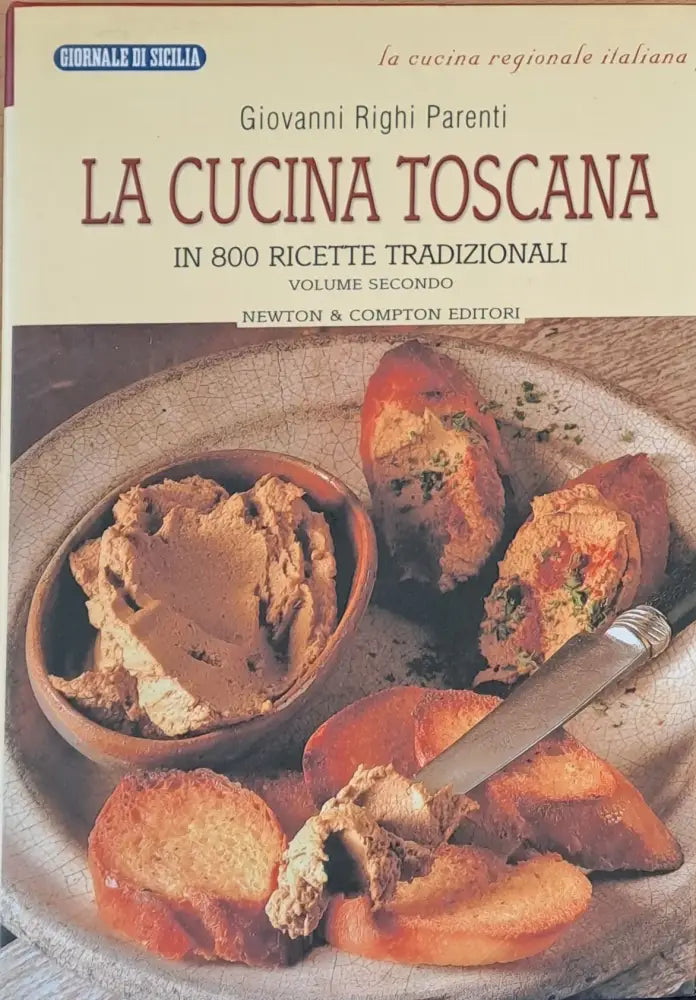 La cucina toscana - In 800 ricette tradizionali (Копие) - Книги