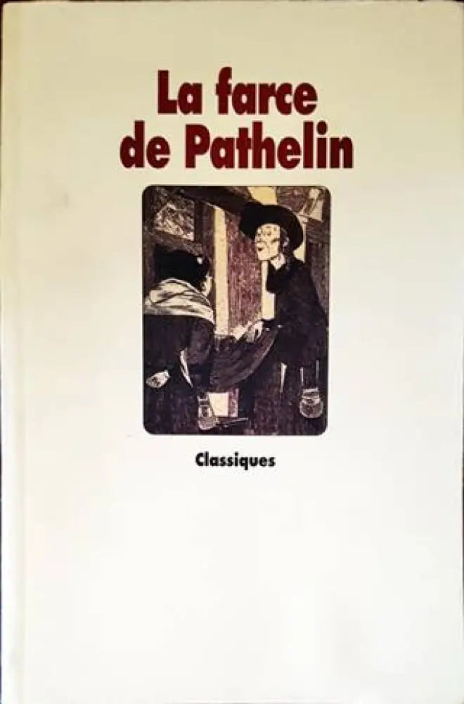 La farce de Pathelin - Книги
