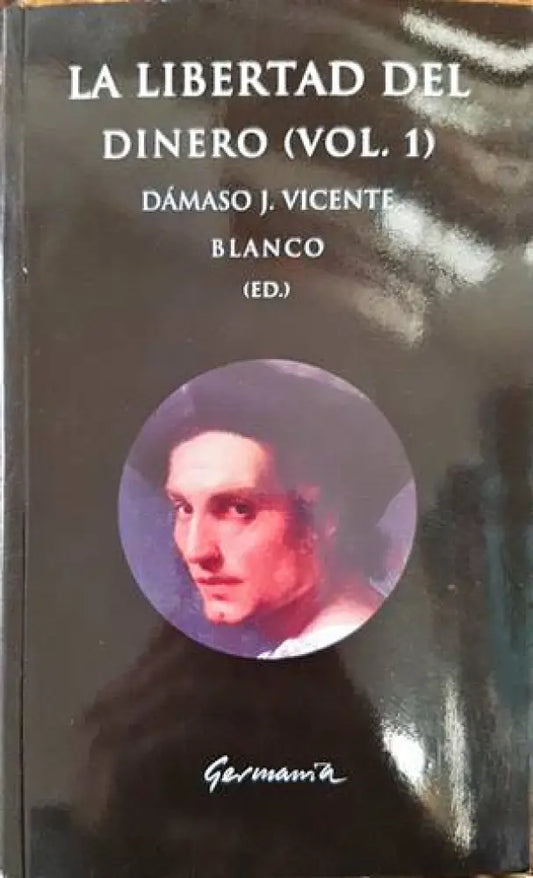 La libertad del dinero - Книги