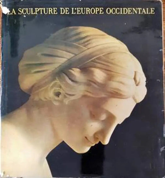 La sculpture de L’Europe occidentale - Книги
