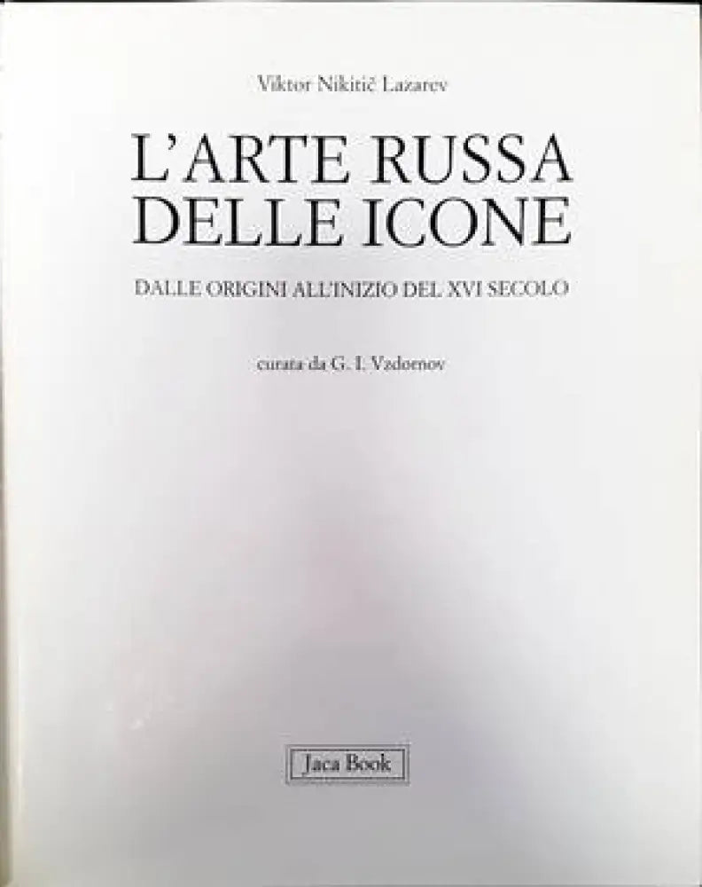 L’Arte Russa delle Icone - Книги