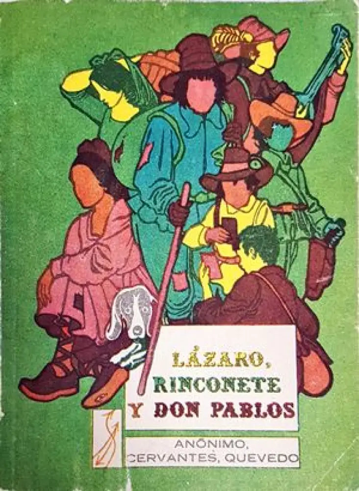 Lazaro ringonete y don Pablos - Книги