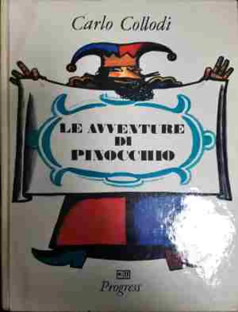 Le avventure di Pinocchio - Книга