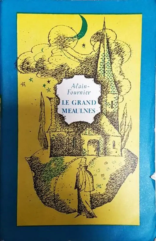 Le Grand Meaulnes - Книги