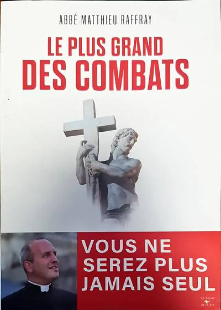 le plus grand des combats - Книги